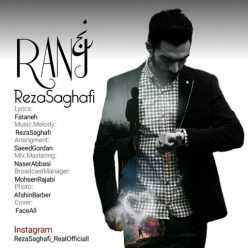 Reza Saghafi  –   Ranj